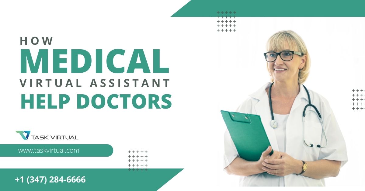 How Medical Virtual Assistants can help Doctors?