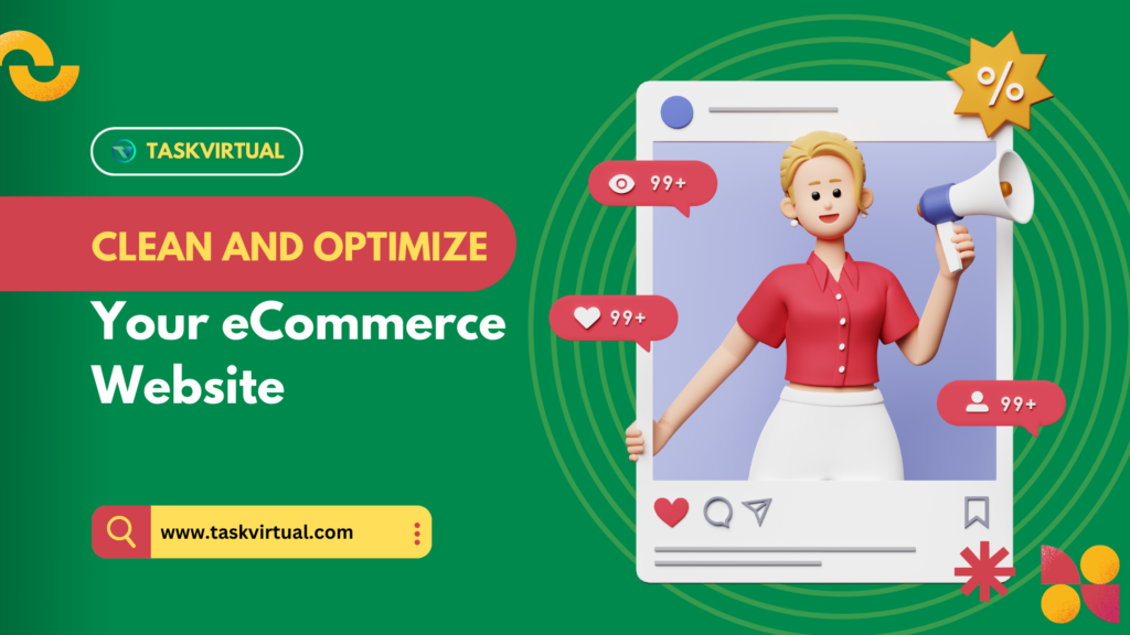 How to Clean and Optimize Your E-Commerce Website